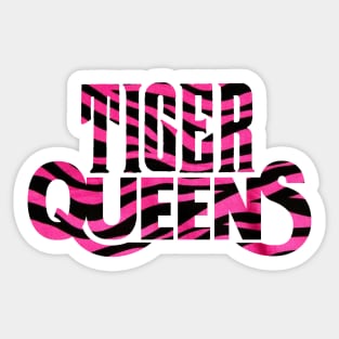 Tiger Queens Sticker